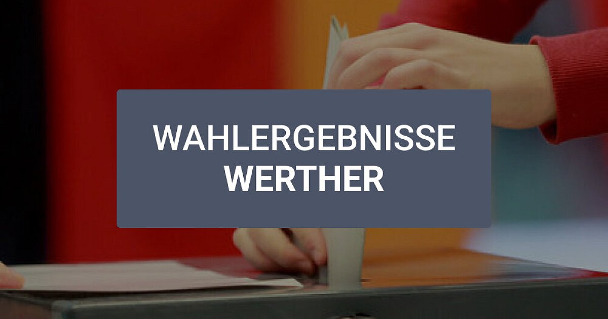 Alle Wahlergebnisse zur Kommunalwahl aus Werther im Überblick