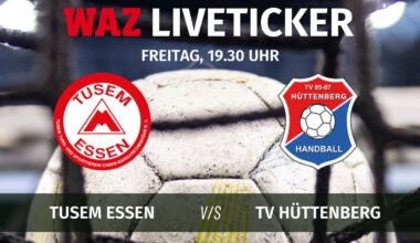 Live! Tusem Essen am Freitag mit erstem Heimspiel gegen TV Hüttenberg im Live-Ticker