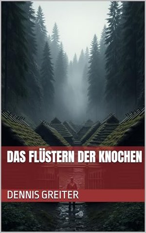 Das Flüstern der Knochen