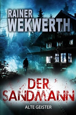 Der Sandmann - Alte Geister: Nordkrimi