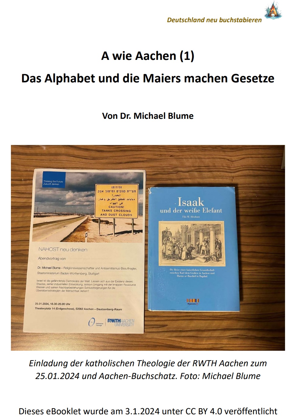 Coverbild des eBooklet "A wie Aachen. Das Alphabet und die Maiers machen Gesetze" von Dr. Michael Blume.