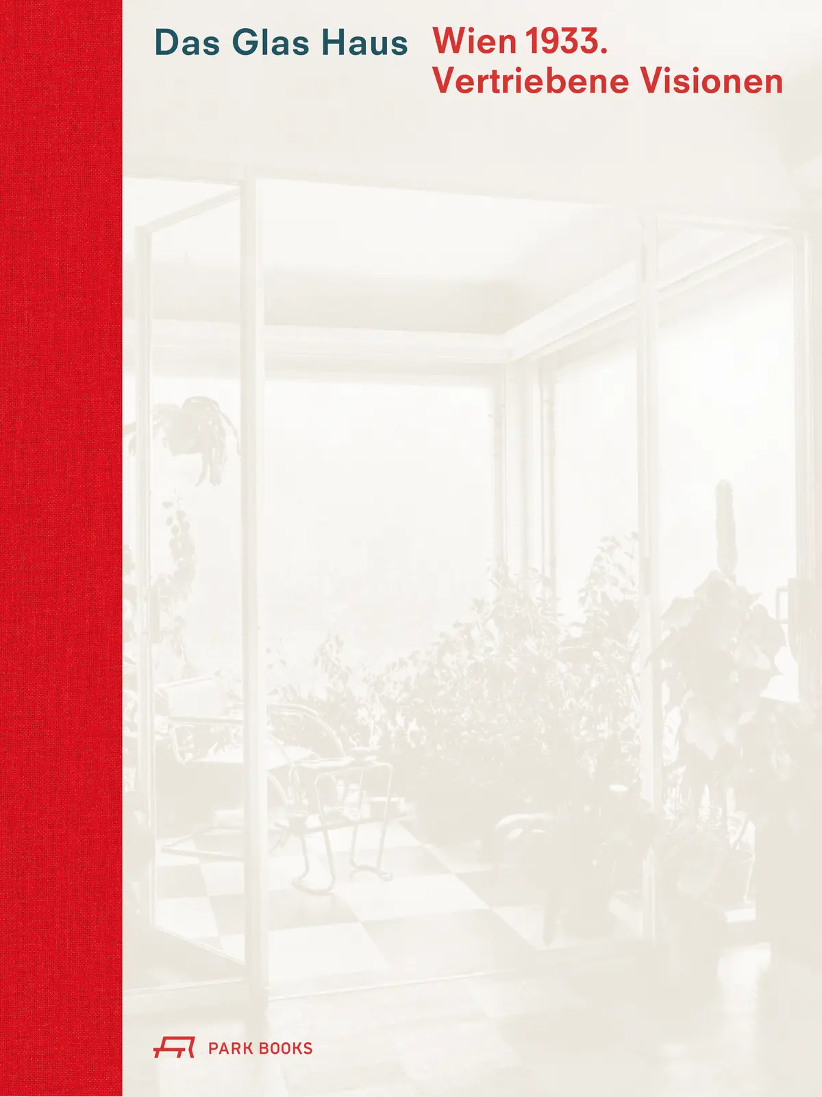 „Das Glas-Haus“. Ein Buch über die Villa Rezek mit Fotos von Stefan Oláh und Text von Caroline Wolgemuth erscheint im Oktober 2025 bei Park Books. 