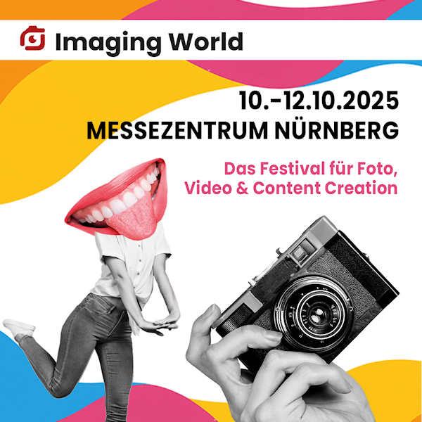 Fotomesse «Imaging World» – vom 10. bis 12. Oktober 2025 in Nürnberg