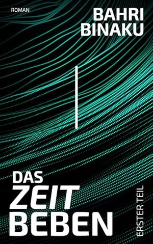 Das Zeitbeben: Erster Teil (Zeitbeben Trilogie 1)