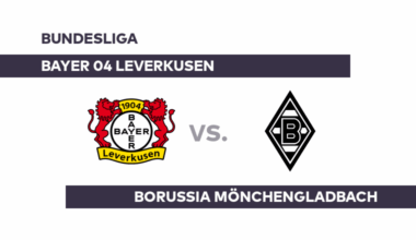 Bayer 04 Leverkusen - Borussia Mönchengladbach: Gelingt Gladbach die Wiedergutmachung? - Bundesliga