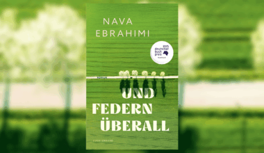 Buchcover von Nava Ebrahimis "Und Federn überall"