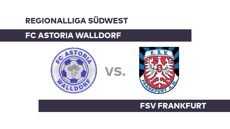FC Astoria Walldorf - FSV Frankfurt: Walldorf fordert Frankfurt heraus - Regionalliga Südwest