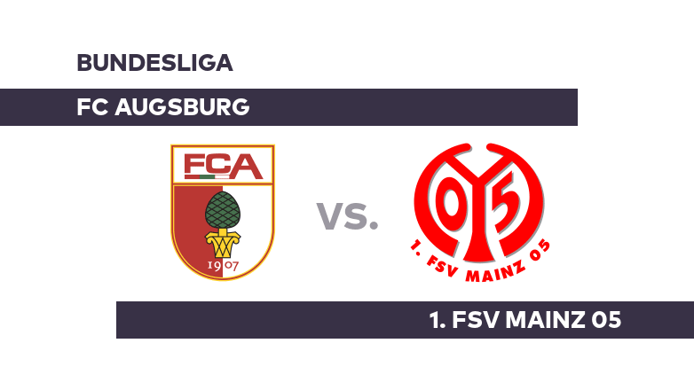 FC Augsburg - 1. FSV Mainz 05: Augsburg begrüßt Mainz - Bundesliga
