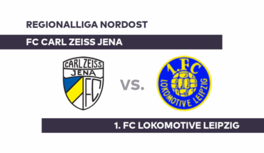 FC Carl Zeiss Jena - 1. FC Lokomotive Leipzig: Bleibt Lok Leipzig auch am zehnten Spieltag ungeschlagen? - Regionalliga Nordost