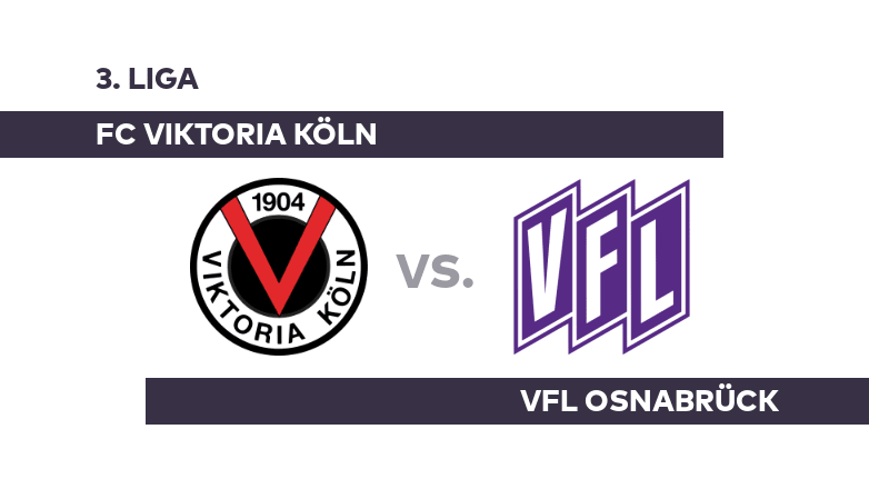 FC Viktoria Köln - VfL Osnabrück: Heimmacht FC Viktoria Köln - 3. Liga