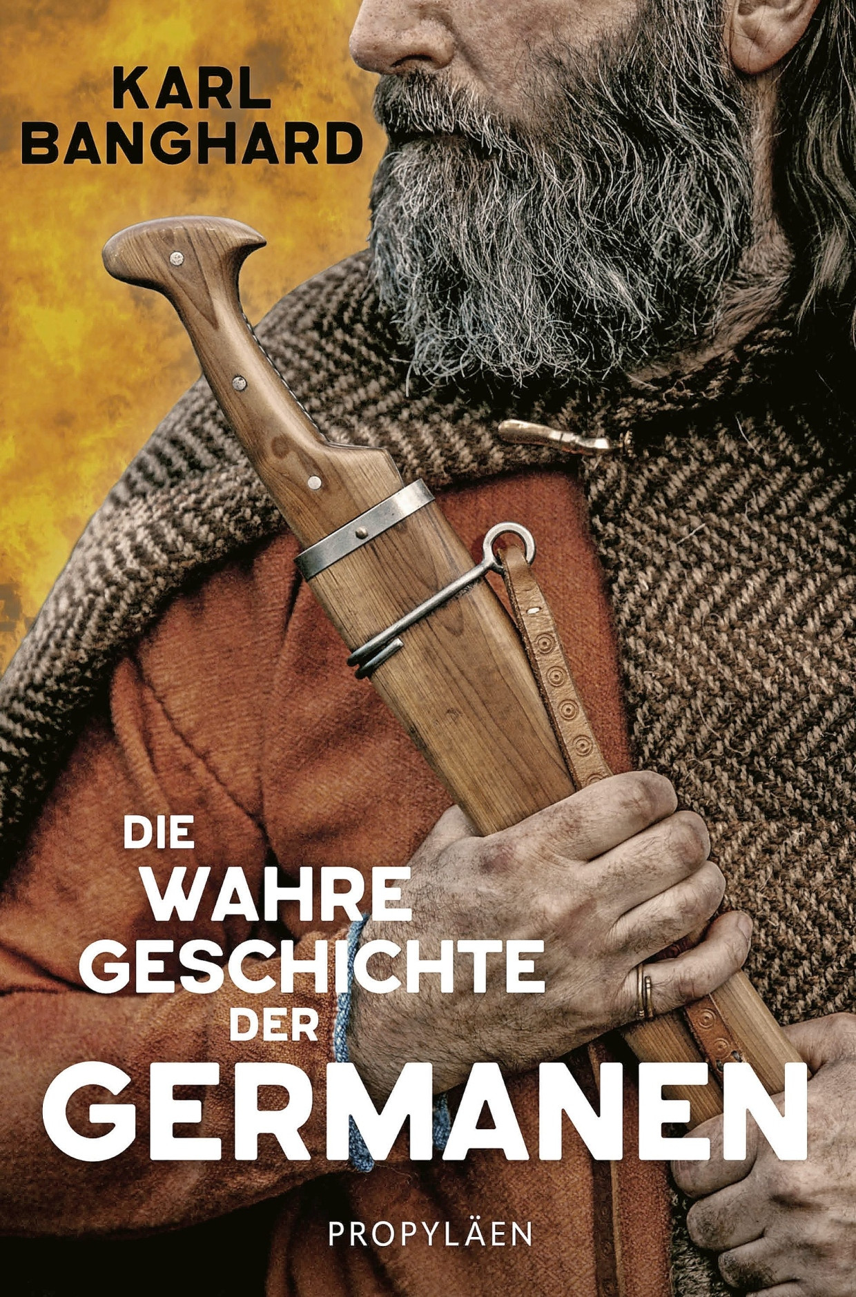 Karl Banghard: „Die wahre Geschichte der Germanen“. Propyläen Verlag, Berlin 2025. 272 S., Abb., br., 22,– €.