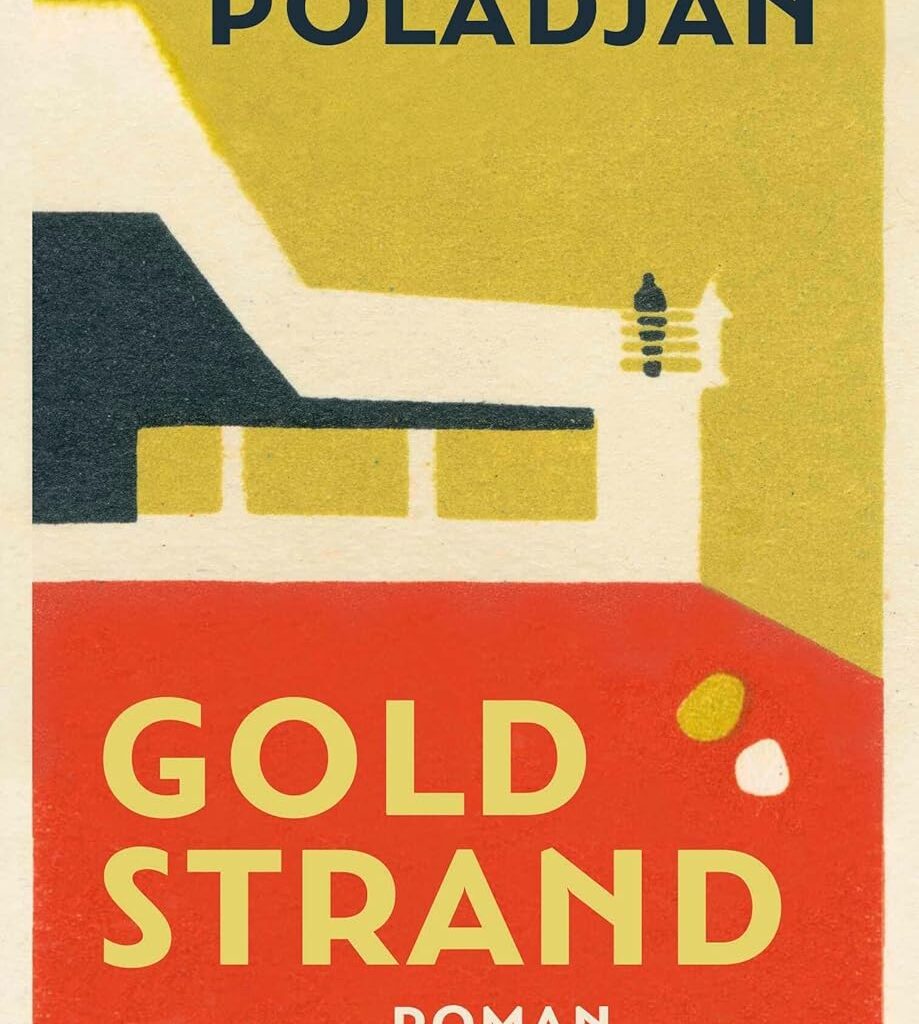 „Goldstrand“ von Katerina Poladjan - kulturnews.de