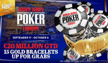 Die WSOPE kommt ins King's mit 15 Bracelets und €20 Mio GTD!