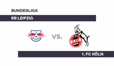 RB Leipzig - 1. FC Köln: Leipzig empfängt Köln - Bundesliga