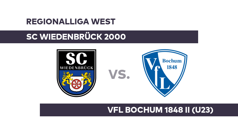 SC Wiedenbrück 2000 - VfL Bochum 1848 II (U23): Kräftemessen der Formschwachen - Regionalliga West