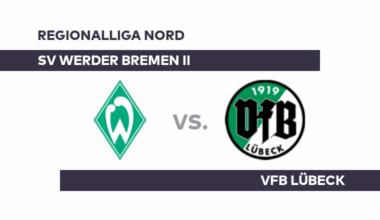 SV Werder Bremen II - VfB Lübeck: Lübeck will Serie ausbauen - Regionalliga Nord