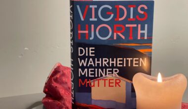 Vigdis Hjorth – Die Wahrheiten meiner Mutter