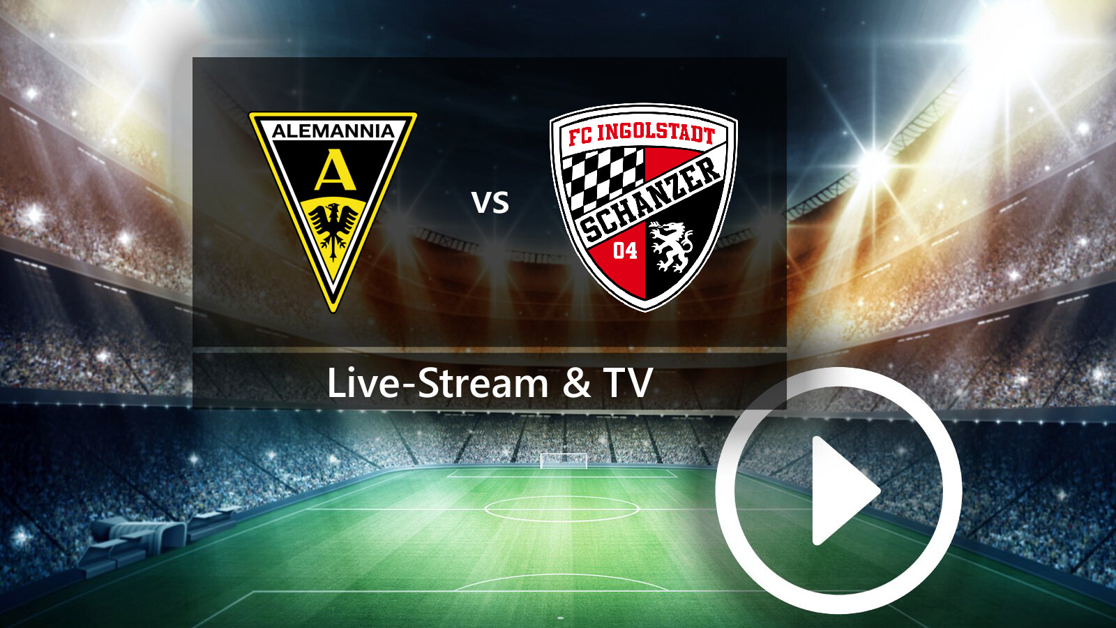 Alemannia Aachen gegen FC Ingolstadt 04: Dieser Sender zeigt das Spiel der 3. Liga gratis im TV und Live-Stream