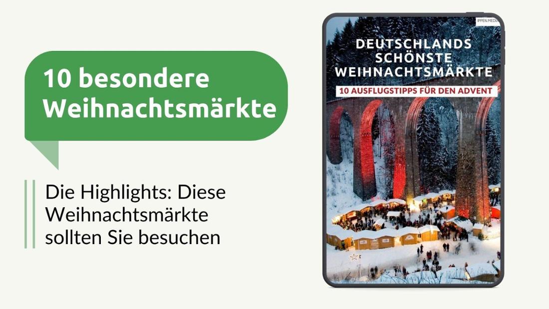 Vorschaubild für Ausflugstipps zu besonderen Weihnachtsmärkten in Deutschland