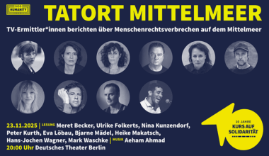 Tatort Mittelmeer - Szenische Lesung am Deutschen Theater Berlin