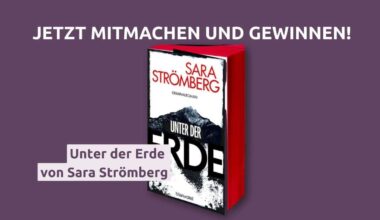 Mitmachen und „Unter der Erde" von Sara Strömberg gewinnen