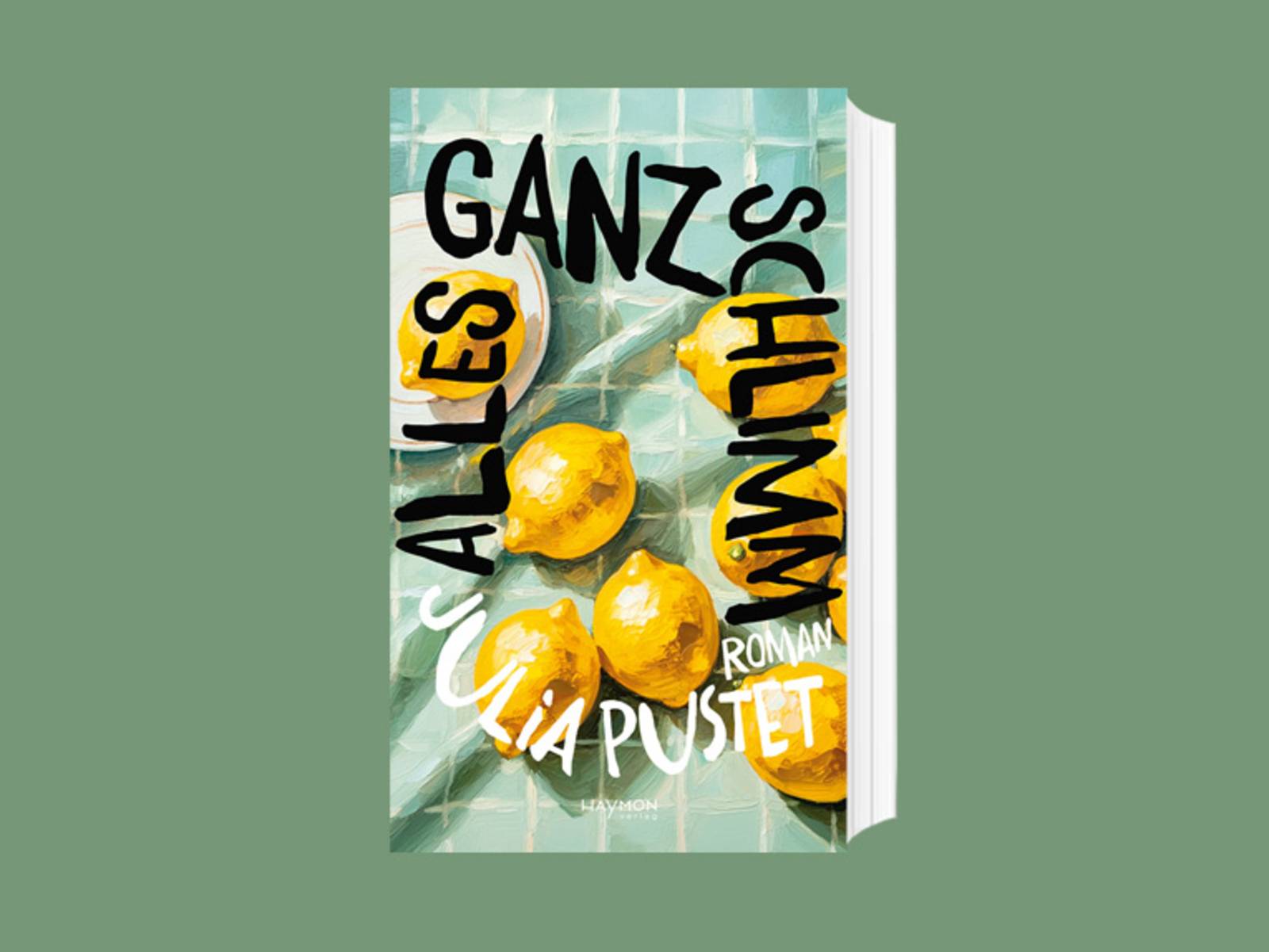 Das Cover zum Buch „Alles ganz schlimm“ von Julia Pustet