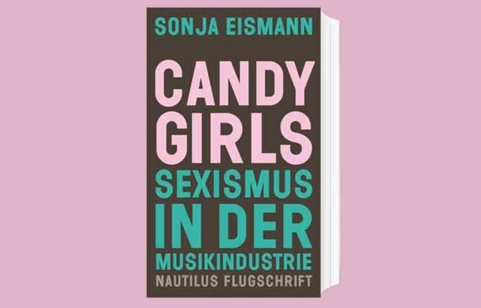 Das Cover zum Buch „Candy Girls“ von Sonja Eismann