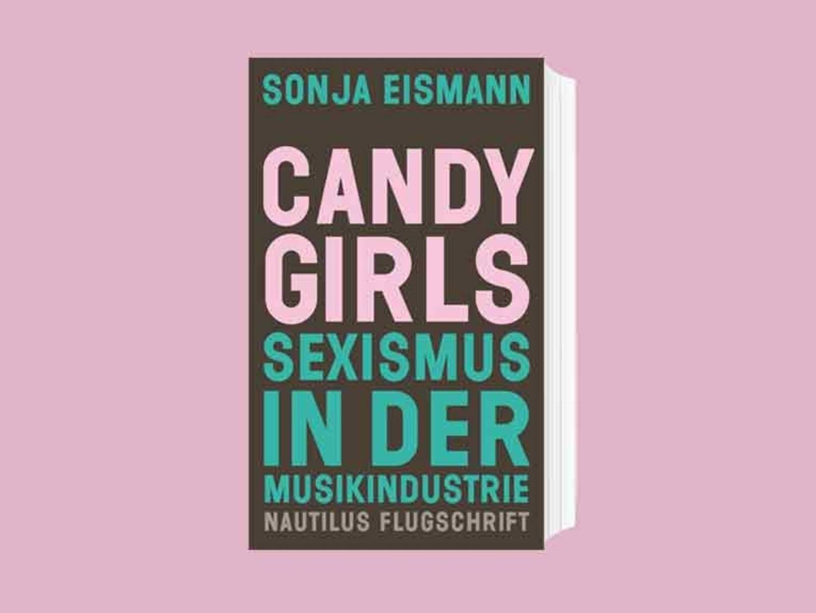 Das Cover zum Buch „Candy Girls“ von Sonja Eismann