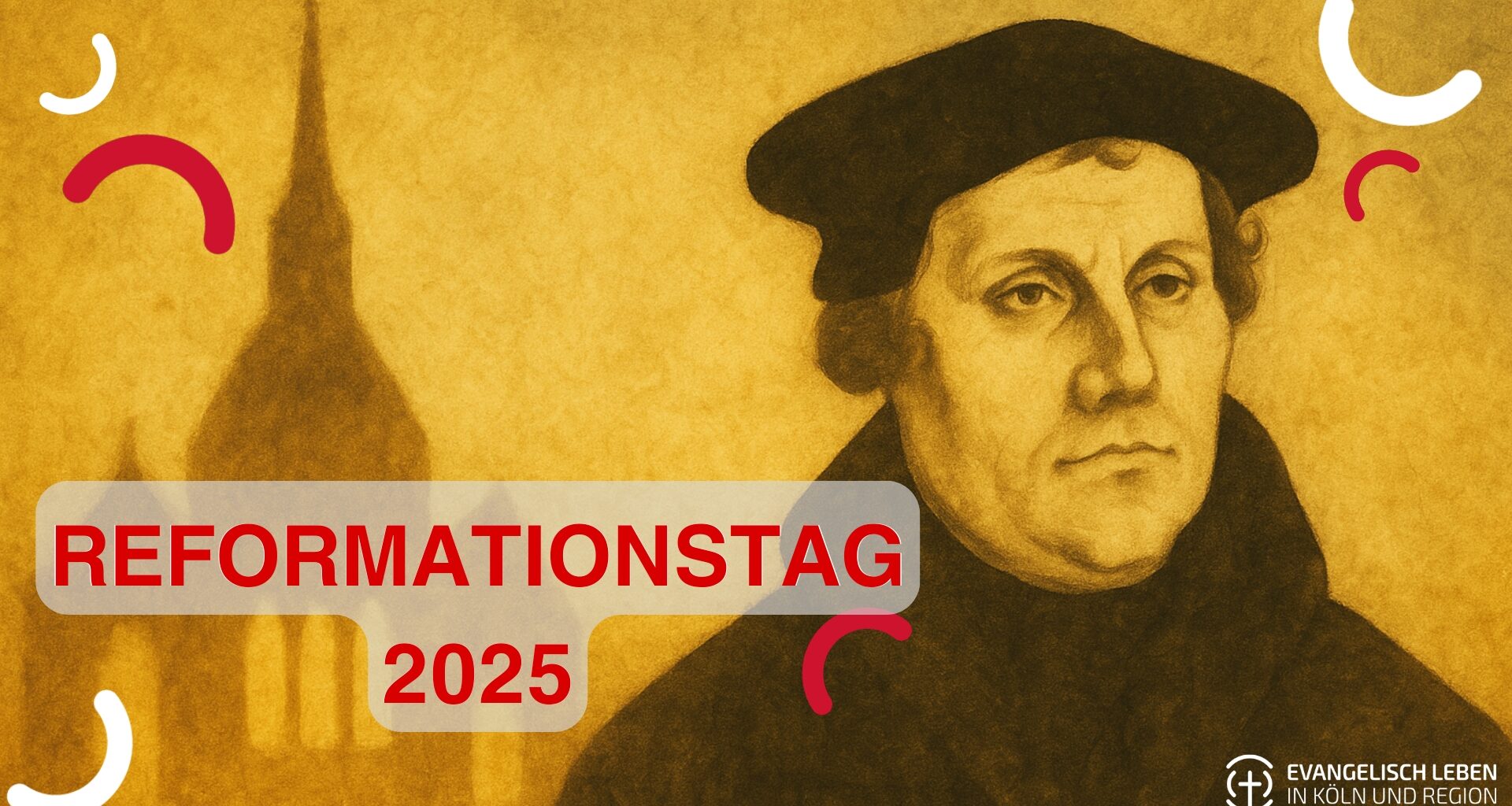 You are currently viewing Freiheit, Glaube, Gemeinschaft – Evangelische Kirchen feiern den Reformationstag