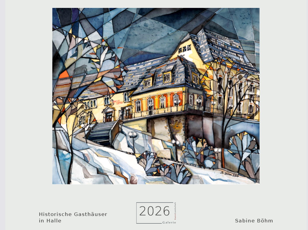 Kunstkalender 2026 "Historische Gasthäuser in Halle" - HalleSpektrum.de