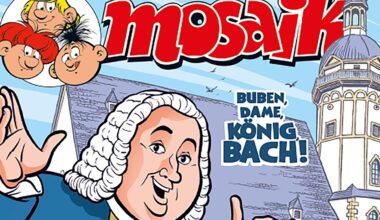 Neues Mosaik-Comic: Abrafaxe treffen Johann Sebastian Bach in Leipzig