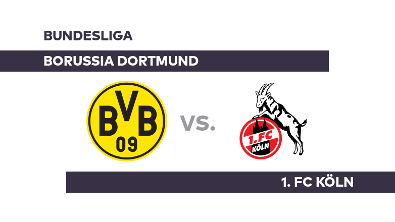 Borussia Dortmund - 1. FC Köln: Topteam Borussia Dortmund will punkten - Bundesliga