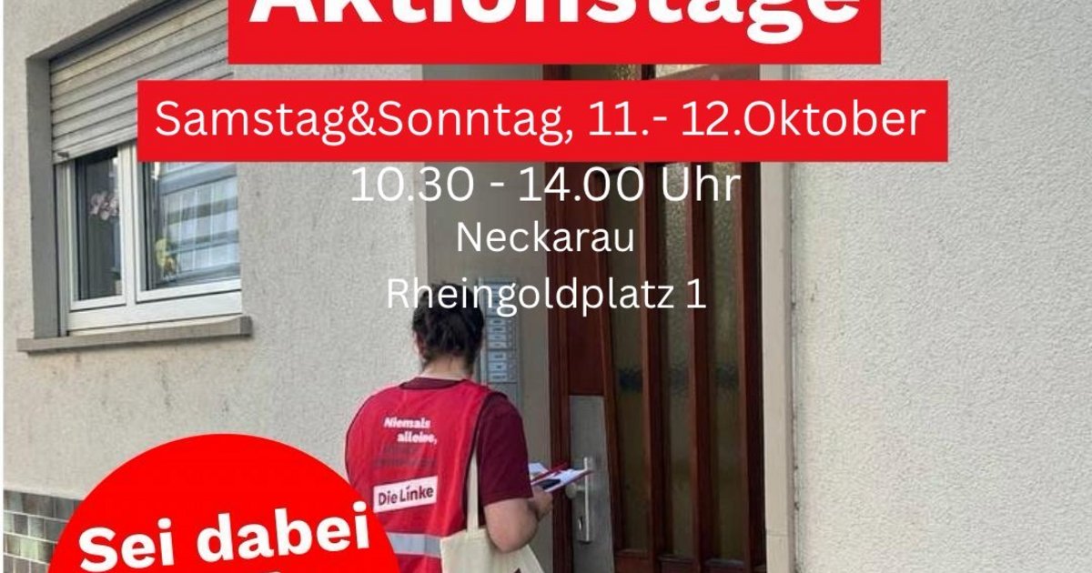 💬 🏠 Haustürgespräche - Aktionswochenende Neckarau: DIE LINKE. Kreisverband Mannheim