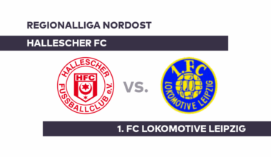 Hallescher FC - 1. FC Lokomotive Leipzig: Topspiel der Woche - Regionalliga Nordost