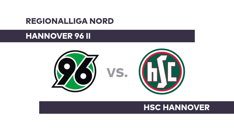 Hannover 96 II - HSC Hannover: Hannover II weiter auf der Erfolgsspur? - Regionalliga Nord