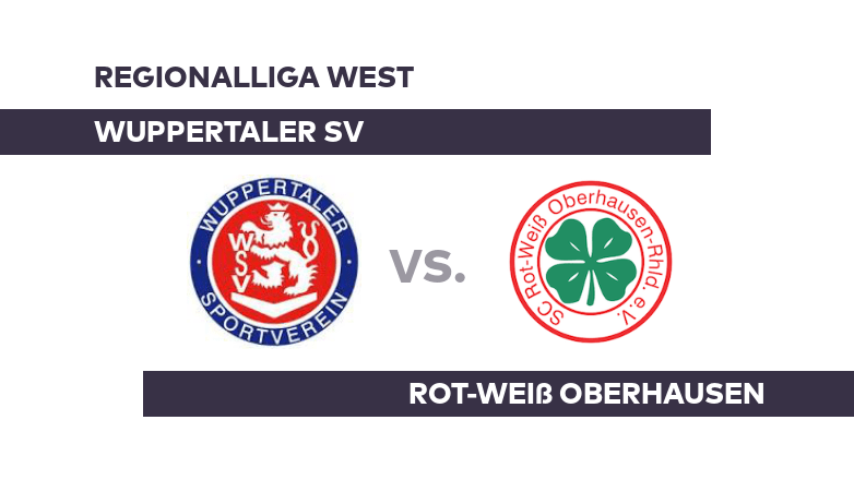 Wuppertaler SV - Rot-Weiß Oberhausen: Macht Oberhausen seine Hausaufgaben? - Regionalliga West
