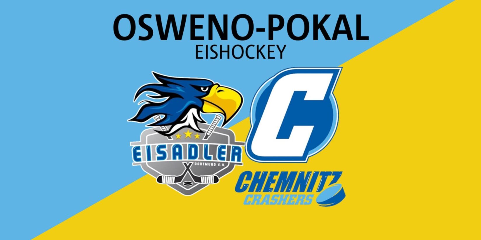 Eisadler Dortmund - Chemnitz Crashers Samstag 17 Uhr
