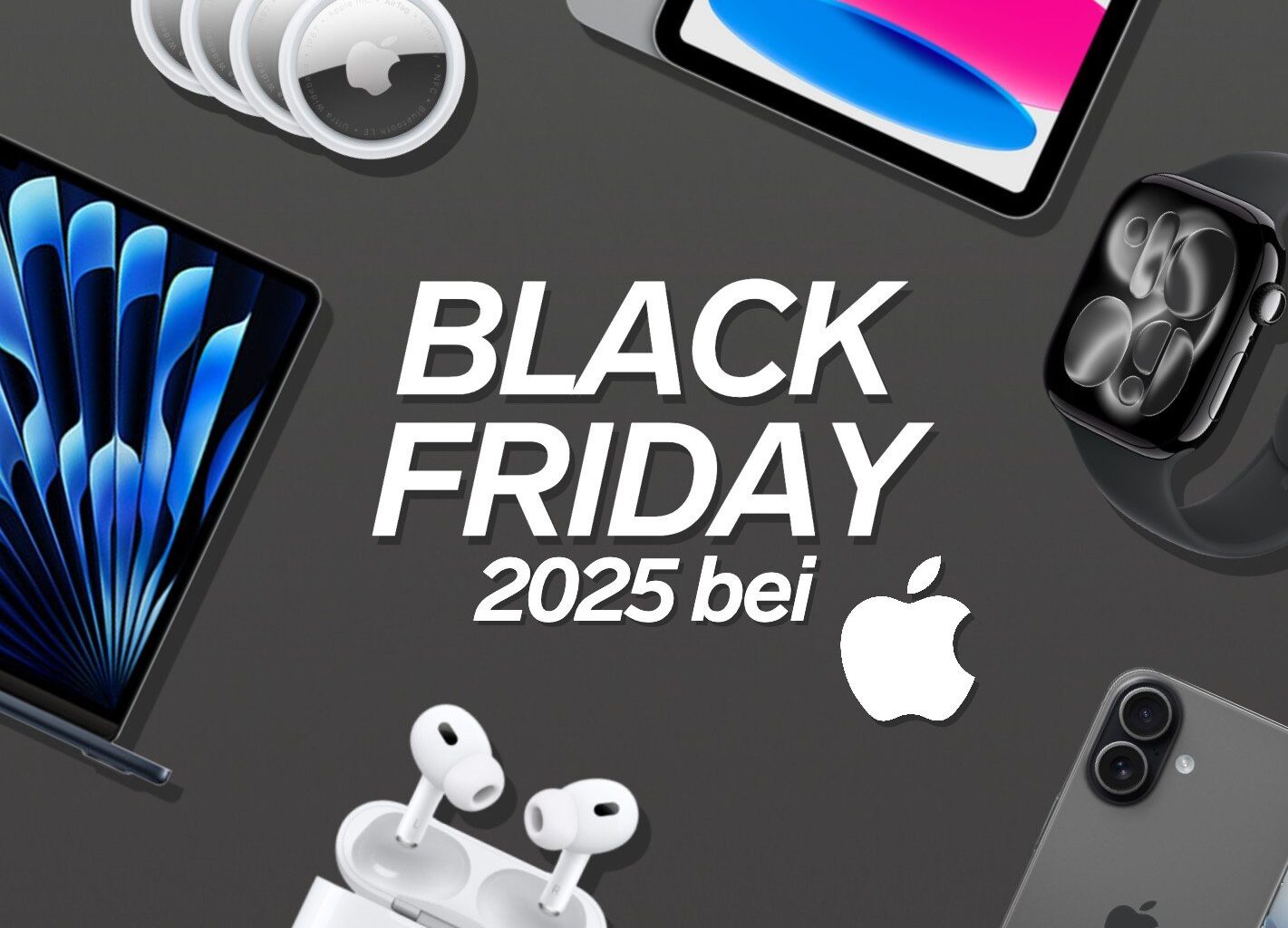 Beispiel-Deals für die Apple-Angebote am Black Friday 2025