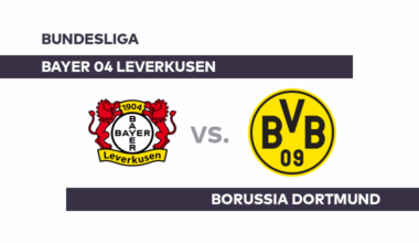 Bayer 04 Leverkusen - Borussia Dortmund: Gipfeltreffen der Bundesliga - Bundesliga