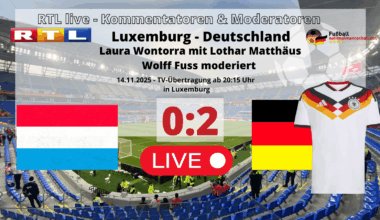 Fußball heute RTL live * 2:0 * Wer überträgt das Länderspiel Deutschland gegen Luxemburg?