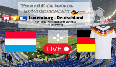 Fußball heute im Free-TV - Wer überträgt das WM-Qualifikationsspiel Deutschland gegen Luxemburg?