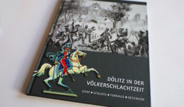 Ein reich bebildertes Buch über Dölitz, Torhaus und Zinnfiguren · Leipziger Zeitung