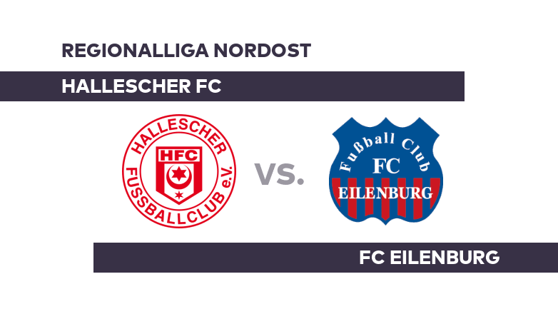 Hallescher FC - FC Eilenburg: Krisenteam FC Eilenburg benötigt Punkte - Regionalliga Nordost