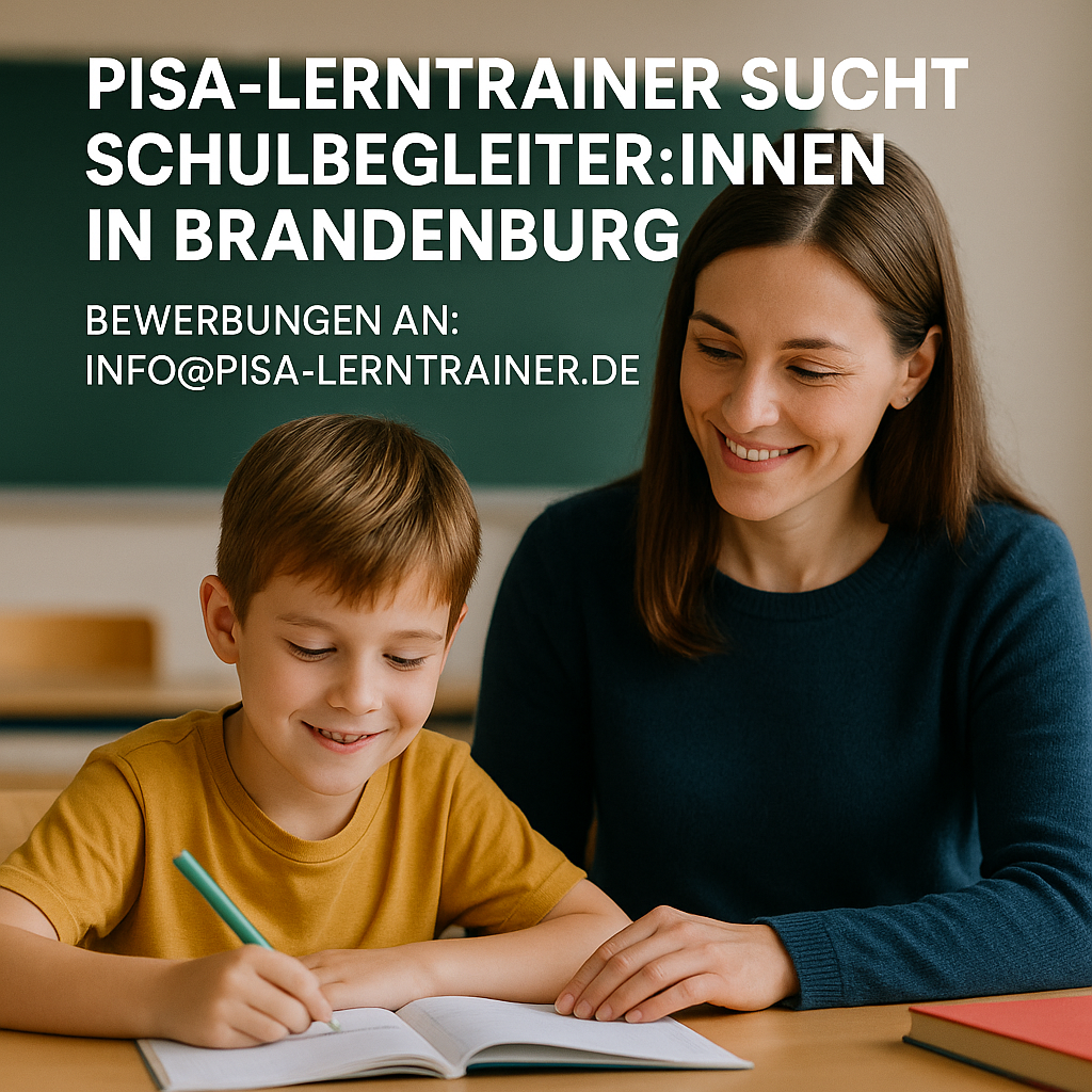 PISA-Lerntrainer sucht Schulbegleiter:innen in Brandenburg! (m/w/d – Minijob / Teilzeit)