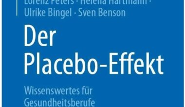 Neues Buch: Placebo-Effekte und gelungene Kommunikation in der Medizin