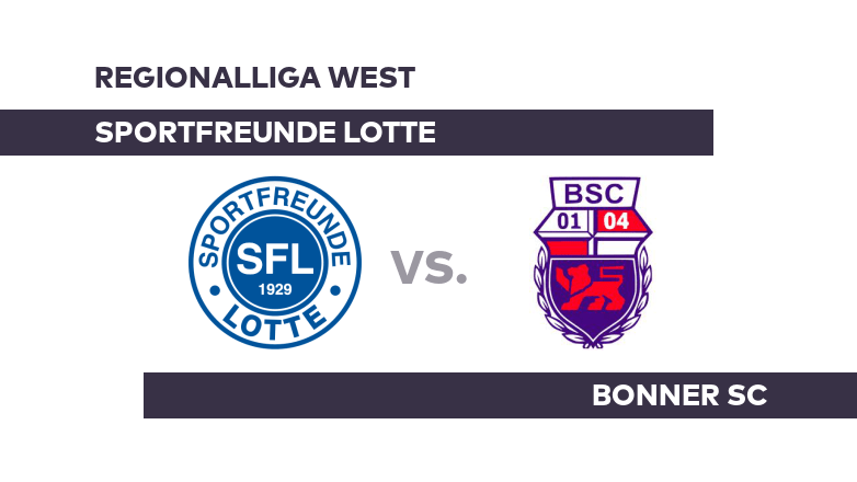 Sportfreunde Lotte - Bonner SC: Baut Lotte die Erfolgsserie aus? - Regionalliga West