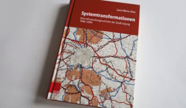 Wie die Infrastrukturen in Leipzig zwischen 1980 und 2000 komplett umgebaut wurden · Leipziger Zeitung