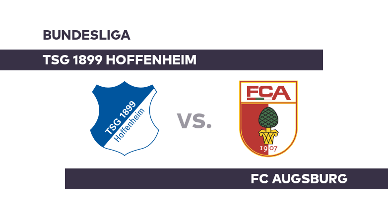 TSG 1899 Hoffenheim - FC Augsburg: Schwerer Prüfstein für Augsburg - Bundesliga