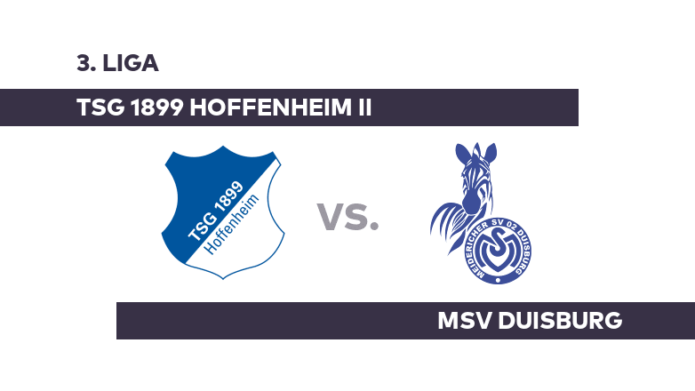 TSG 1899 Hoffenheim II - MSV Duisburg: Geht die Erfolgsserie von Duisburg weiter? - 3. Liga