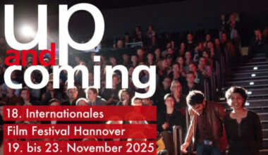 18. up-and-coming Internationales Film Festival Hannover